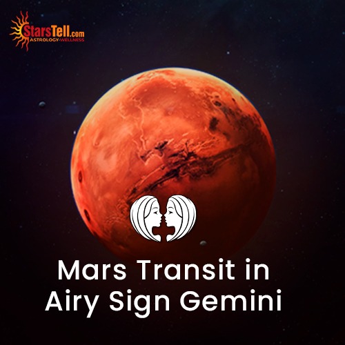 Mars Transit in Airy Sign Gemini Astrology Blog StarsTell