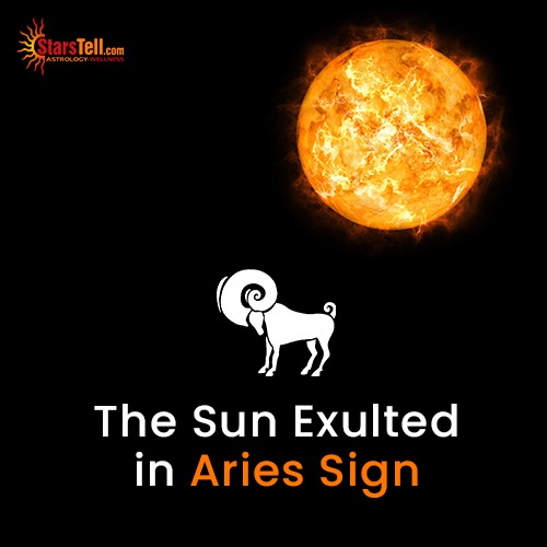 The Sun Exulted in Aries Sign Astrology Blog StarsTell