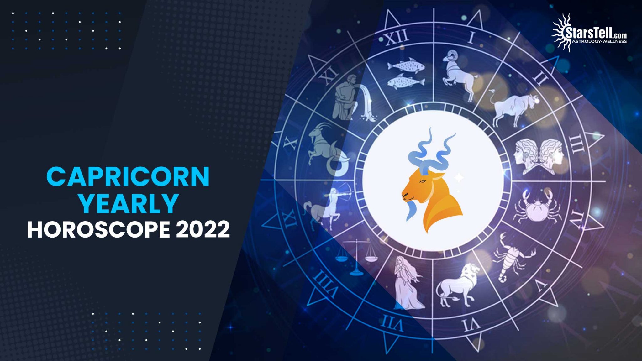 Capricorn Horoscope 2022: Capricorn Annual Prediction 2022 | StarsTell