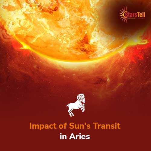 Sun Transit in Aries How this Transit in Aries Will Impact Your Life
