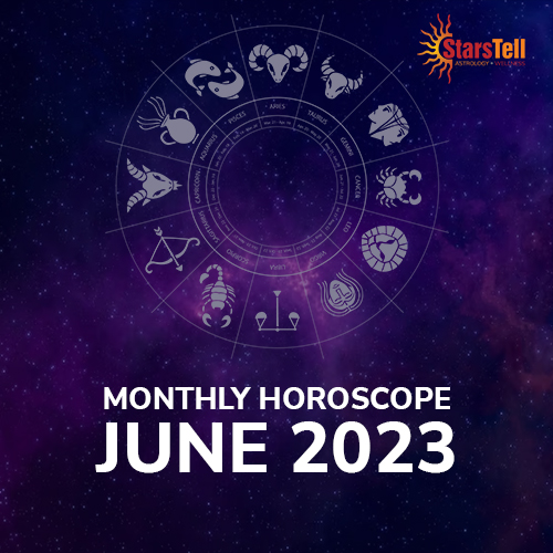 Monthly Horoscope June 2023 Read Horoscope for all 12 zodiac signs