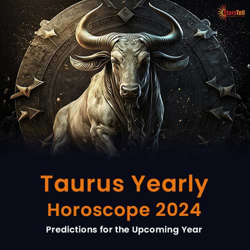 Taurus Annual Horoscope 2024 Online Astrology Prediction by Best
