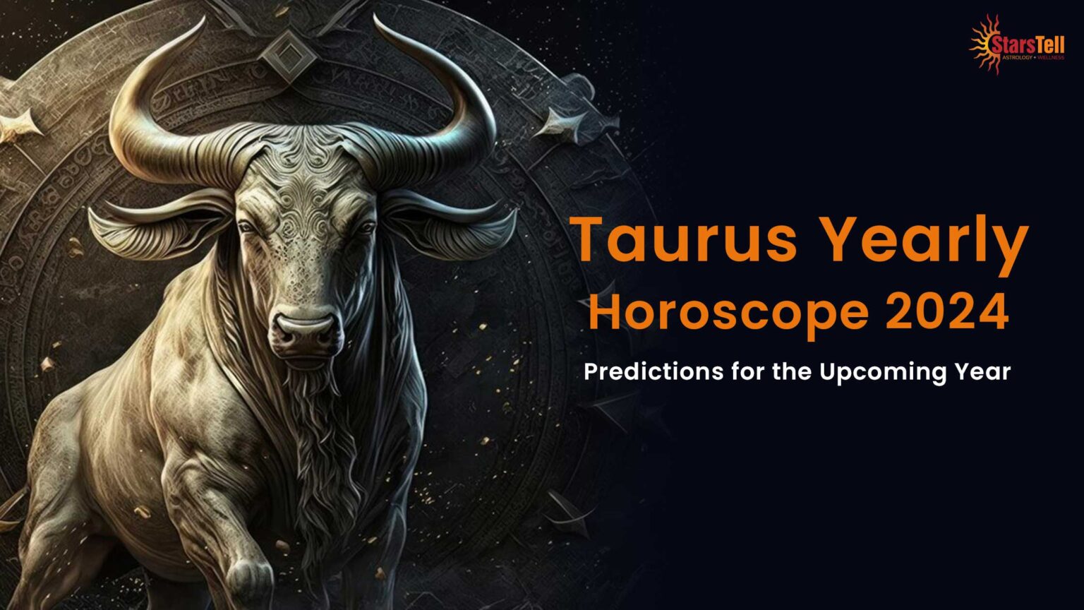Taurus Yearly Horoscope 2024 Predictions for the Year